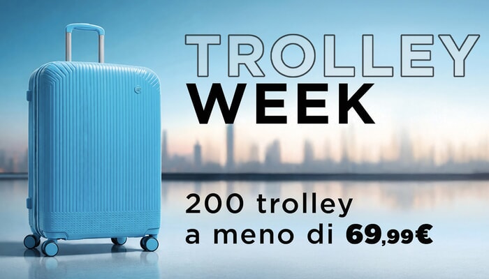 200 TROLLEYS UNDER 69.99&euro; Only until March 22nd!